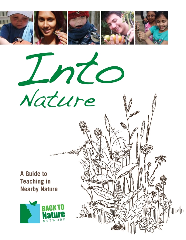 Cover of InTo Nature A Guide to Teaching Nearby Nature